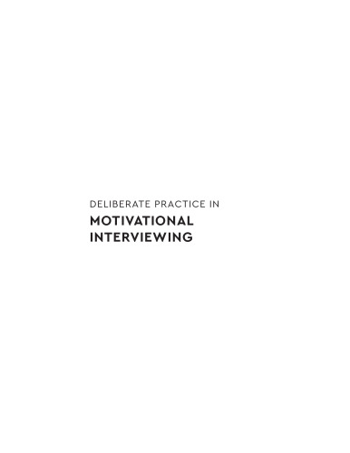 Deliberate Practice in Motivational Interviewing