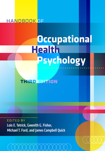 Handbook of Occupational Health Psychology