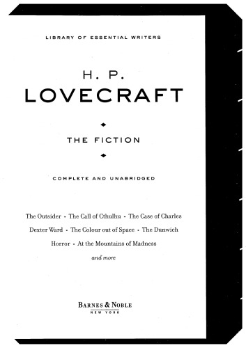 The Fiction: Complete and Unabridged (Library of Essential Writers)
