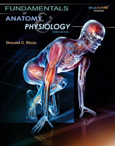Fundamentals of Anatomy and Physiology, Third Edition