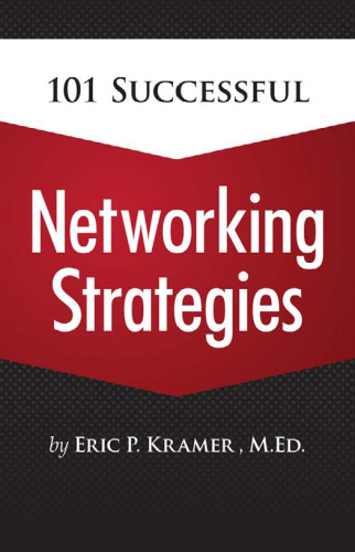 101 Successful Networking Strategies