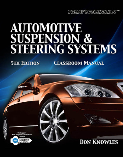 Automotive Suspension & Steering Systems (Classroom Manual)