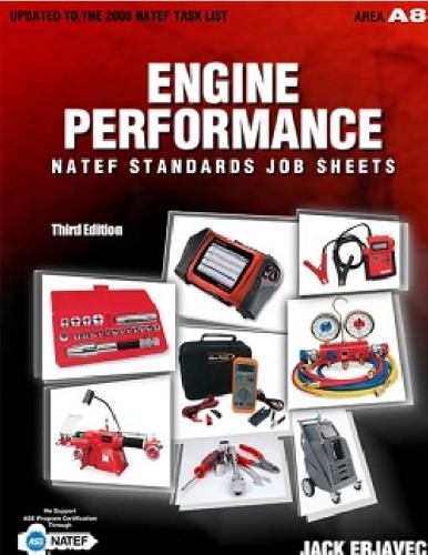 NATEF Standards Job Sheets Engine Performance (A8), Third Edition