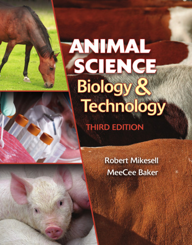 Animal Science Biology and Technology, 3rd Edition (Texas Science)