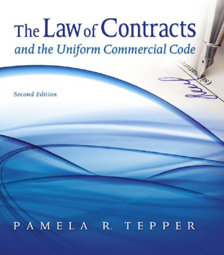 The Law of Contracts and the Uniform Commercial Code
