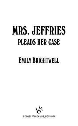 Mrs. Jeffries Pleads Her Case Mrs. Jeffries and Inspector Witherspoon 17