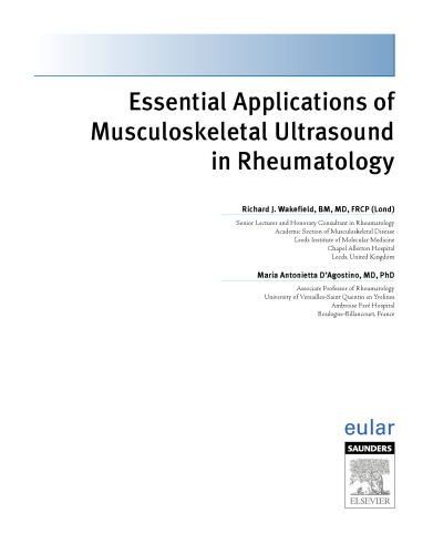 Essential Applications of Musculoskeletal Ultrasound in Rheumatology: Expert Consult Premium Edition: Enhanced Online Features and Print, 1e