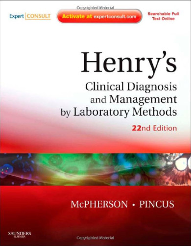 Henry's Clinical Diagnosis and Management by Laboratory Methods, 22nd Edition