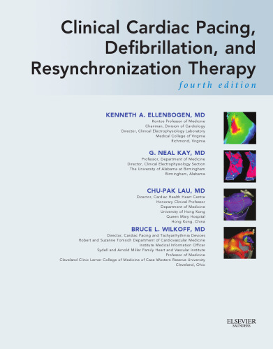 Clinical Cardiac Pacing, Defibrillation and Resynchronization Therapy 4th Edition: Expert Consult Premium Edition - Enhanced Online Features and Print