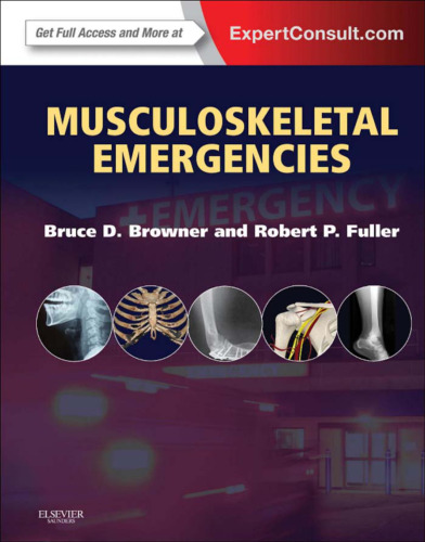 Musculoskeletal Emergencies: Expert Consult: Online and Print, 1e
