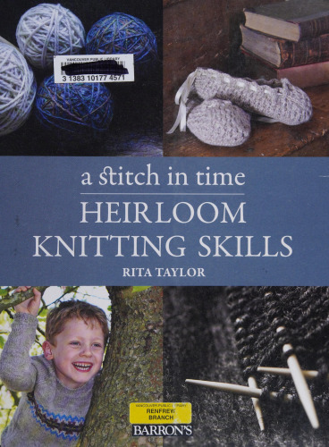 Heirloom Knitting Skills: A Stitch in Time