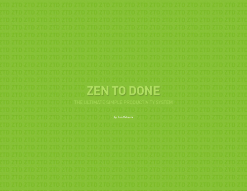 Zen To Done: The Ultimate Simple Productivity System