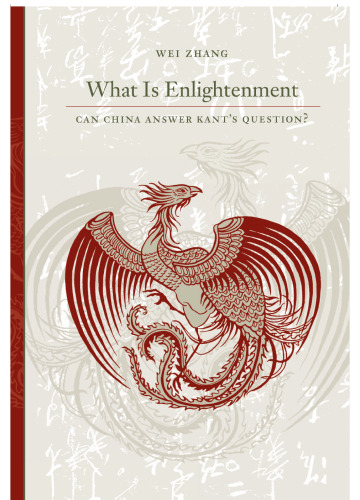 What Is Enlightenment: Can China Answer Kant's Question?