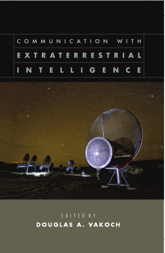 Communication with Extraterrestrial Intelligence