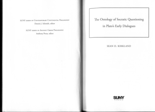 The Ontology of Socratic Questioning in Plato's Early Dialogues