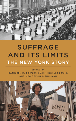 Suffrage and Its Limits: The New York Story