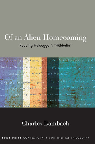 Of an Alien Homecoming (Suny Contemporary Continental Philosophy)