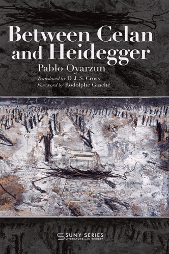 Between Celan and Heidegger