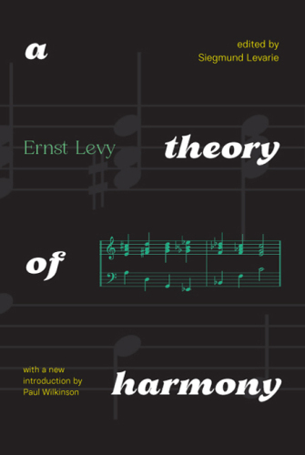 A Theory of Harmony: With A New Introduction by Paul Wilkinson