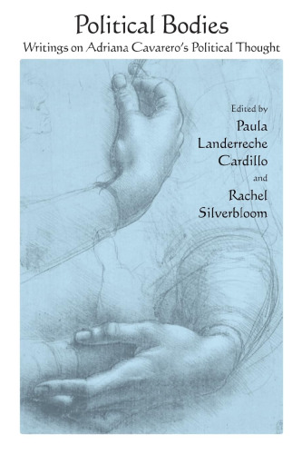 Political Bodies: Writings on Adriana Cavarero's Political Thought