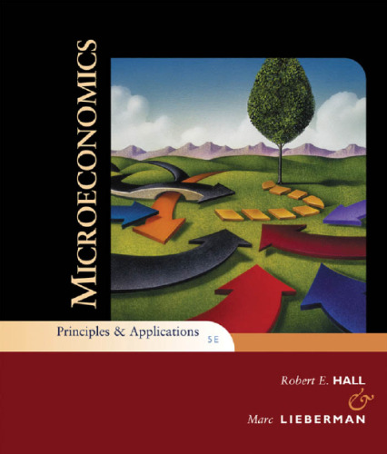 Microeconomics: Principles and Applications