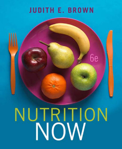 Nutrition Now (with Interactive Learning Guide)
