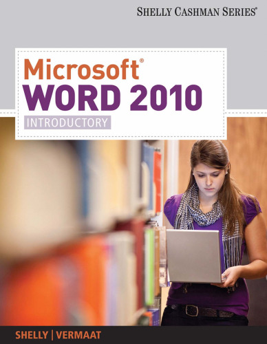 Microsoft Word 2010: Introductory (Shelly Cashman Series(r) Office 2010)