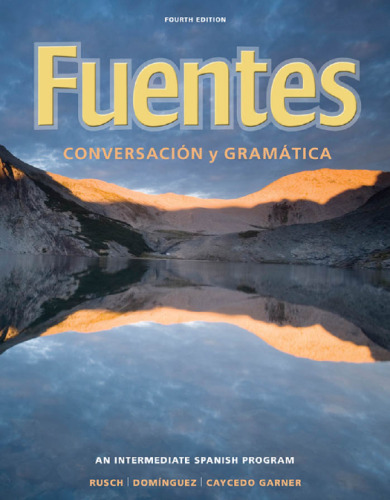 Fuentes: Conversacion y gramática
