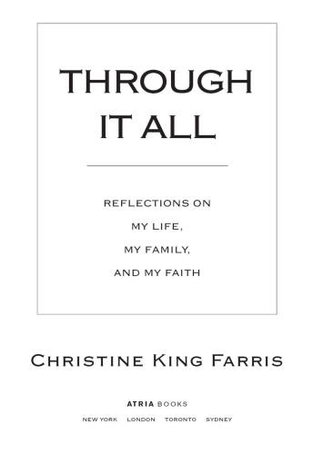 Through It All: Reflections on My Life, My Family, and My Faith