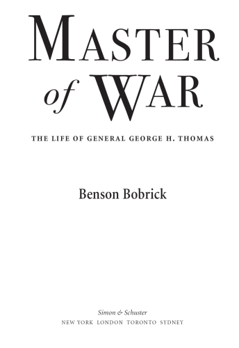 Master of War: The Life of General George H. Thomas