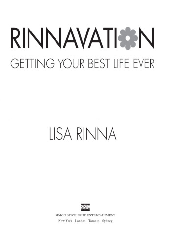 Rinnavation: Getting Your Best Life Ever