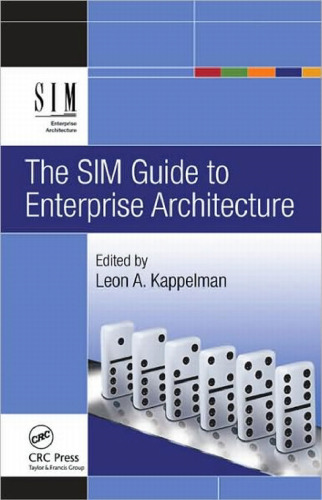 The SIM Guide to Enterprise Architecture