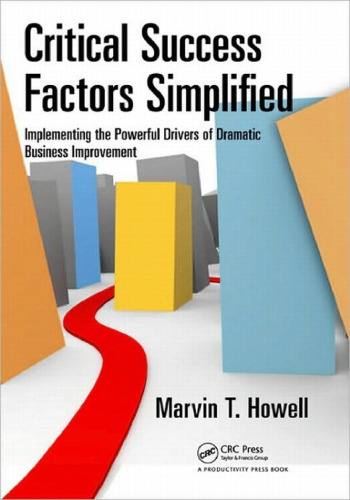 Critical Success Factors: The Measurable Path to Success