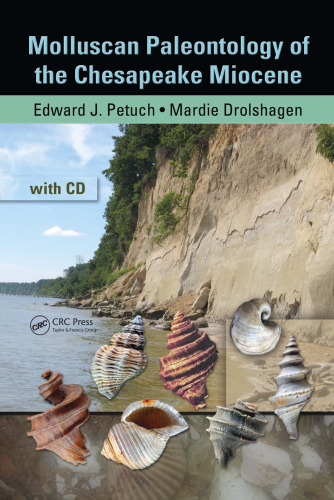 Molluscan Paleontology of the Chesapeake Miocene