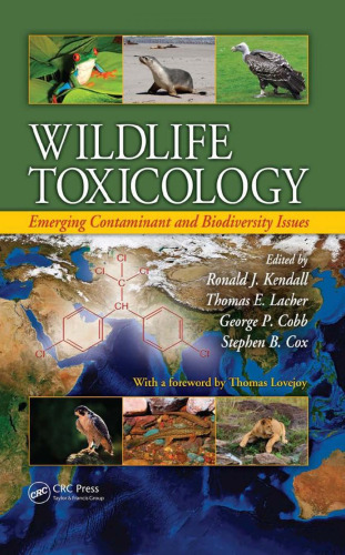 Wildlife Toxicology: Emerging Contaminant and Biodiversity Issues