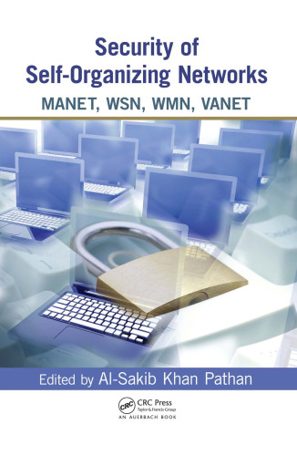 Security of Self-Organizing Networks: MANET, WSN, WMN, VANET