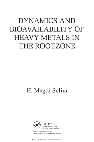 Dynamics and Bioavailability of Heavy Metals in the Rootzone