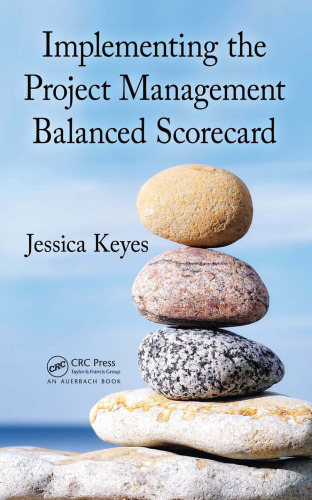 Implementing the Project Management Balanced Scorecard