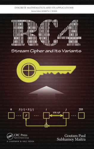 RC4 Stream Cipher and Its Variants