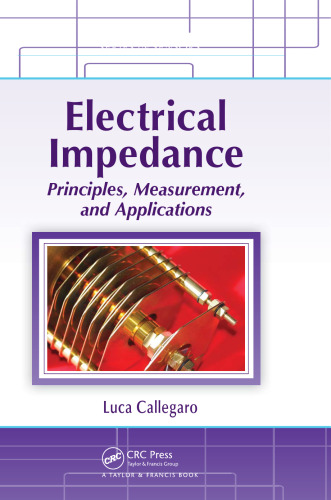 Electrical Impedance: Principles, Measurement, and Applications