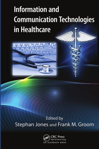Information and Communication Technologies in Healthcare