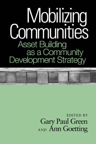 Mobilizing Communities: Asset Building as a Community Development Strategy