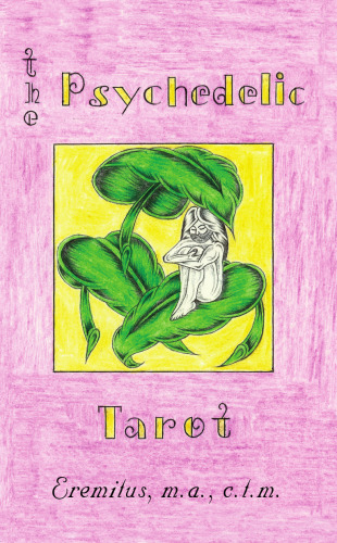 The Psychedelic Tarot