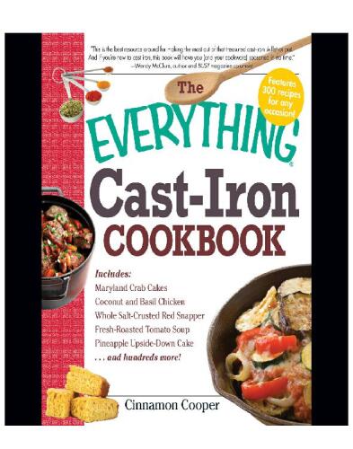 The Everything Cast-Iron Cookbook