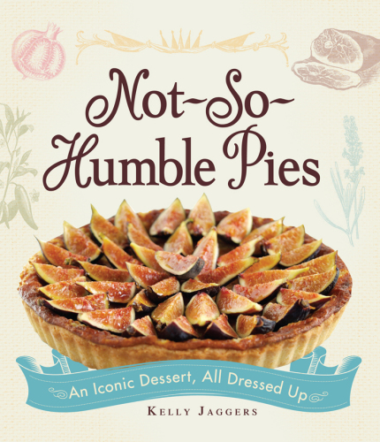 Not-So-Humble Pies: An iconic dessert, all dressed up