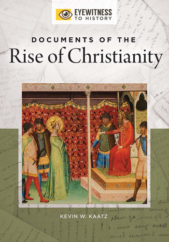 Documents of the Rise of Christianity