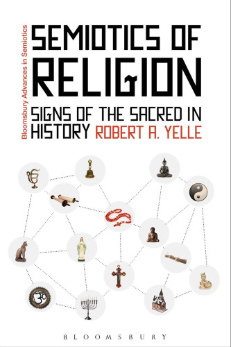 Semiotics of Religion: Signs of the Sacred in History