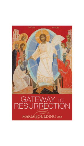 Gateway to Resurrection