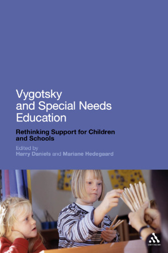 Vygotsky and Special Needs Education: A Cultural Theory Approach
