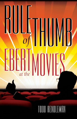 Rule of Thumb: Ebert at the Movies